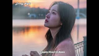 Empty Heart Echoes