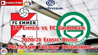 11th august 2020 fc emmen vs groningen | 2020-21 eerste divisie
preseason friendly predictions fifa 20 subscribe & turn on
notifications if you liked th...