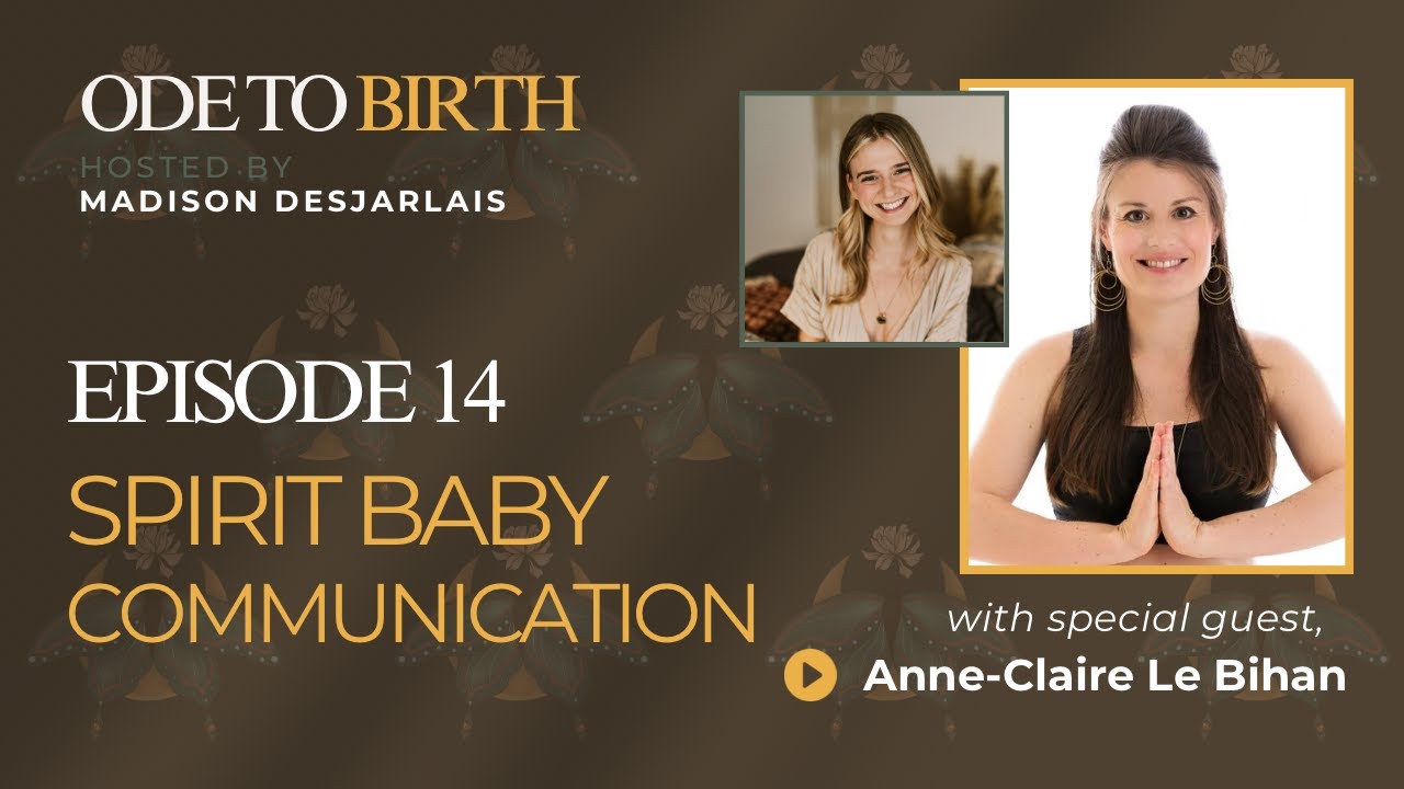 Spirit Baby Communication with Anne-Claire Le Bihan