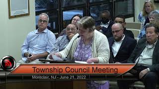Montclair Town Council Meeting - June 21, 2022 Montclair Town Council Meeting - June 21, 2022