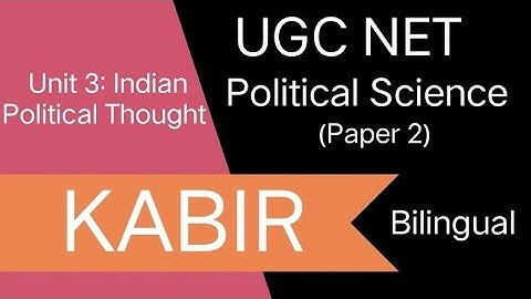 UGC NET DEC 2025 | UPSC OPTIONAL Political Science | Unit 3| KABIR | Paper 2