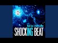 Shocking beat