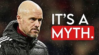 We're speaking too much about this Erik ten Hag myth at Man Utd…