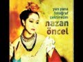 Nazan Öncel Küçük Gemiler Nazan Öncel Küçük Gemiler