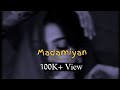 Madamiya  slowed reverb  lofi  audio lyrics