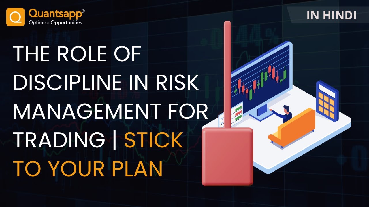 The Role of Discipline in Risk Management for Trading | Stick to Your ...