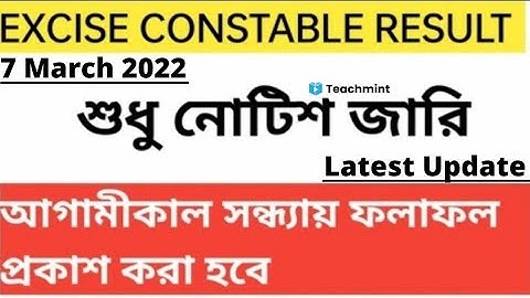 Excise Constable Main Exam Result। abgari police main cut-off।  WBP excise Constable interview date।