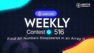 Q 4031. Find All Numbers Disappeared in an Array | Leetcode Weekly Contest 516