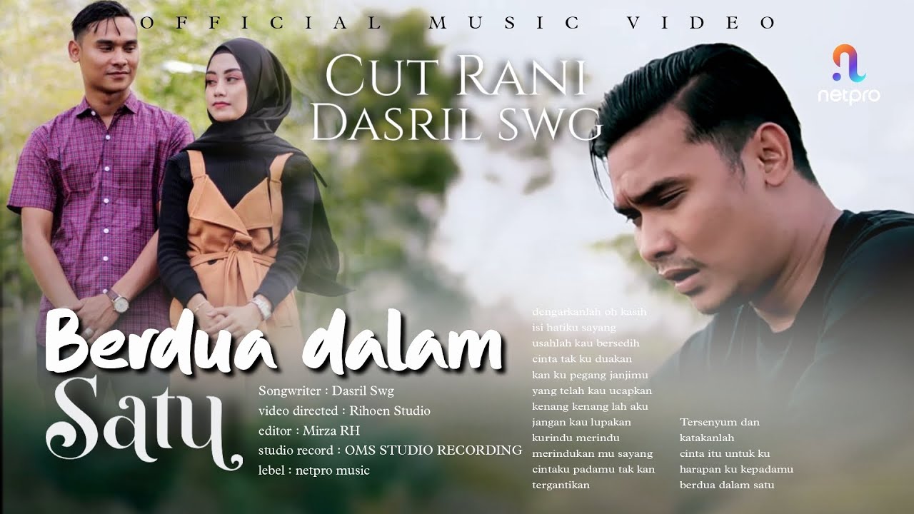 BERDUA DALAM SATU - CUT RANI & DASRIL SWG (Official Music Video) - YouTube