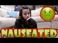 Nauseated 🤢 (WK 326.6) | Bratayley