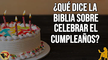 ¿Qué religiones no celebran los cumpleaños?