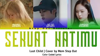 [COVER] SEKUAT HATIMU - LAST CHILD