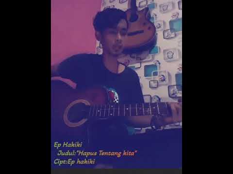 Ep hakiki-_-Hapus tentang kita