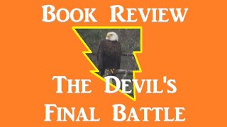 Book Review: The Devil's Final Battle by Paul Kramer - Commentary on the 3rd Secret of Fatima