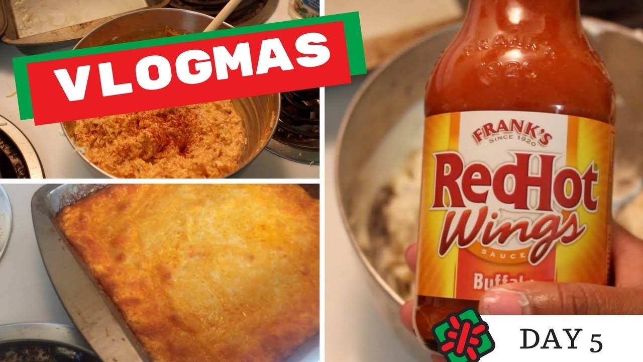 VLOGMAS DAY 5 MAKING BUFFALO CHICKEN DIP!! YouTube