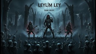Dark - Leylim Ley (Metal Cover) Resimi