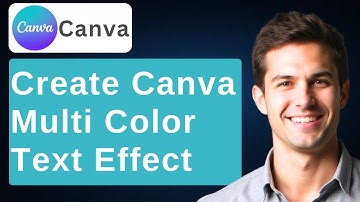 How To Create Multi Color Text Effect In Canva [2025 Guide]