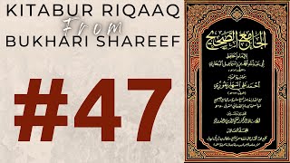 Huququl Ibad Ki Kotaahi Par Waeed | Kitabur Riqaaq : Hadees #6535-6540 | Mufti Ahmed Khanpuri | #47