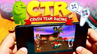 CTR Crash Team Racing - PS1 Emulator Android Gameplay (ePSXe) - APK For Mobile - 2022 screenshot 5