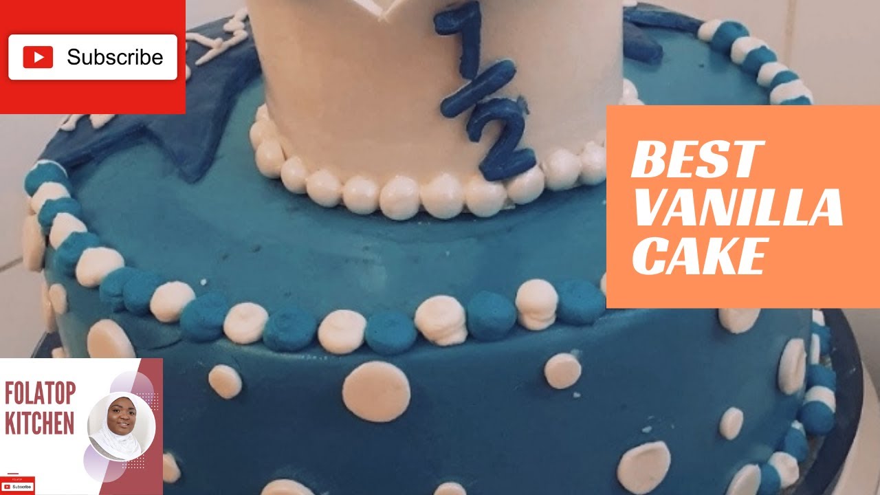 THE BEST CLASSIC VANILLA CAKE RECIPE Best | How to Make Birthday Cake 
