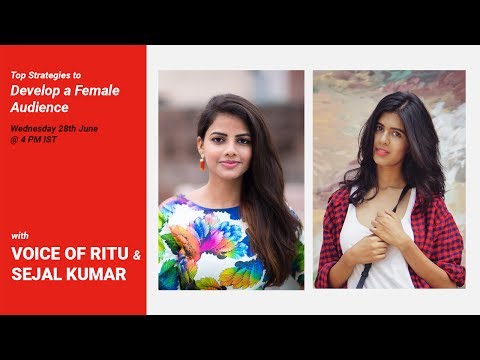 YT Live: Top Strategies for Female Audiences with Voice of Ritu and Sejal Kumar - YT Live: Top Strategies for Female Audiences with Voice of Ritu and Sejal Kumar