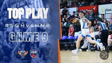TOP PLAY GAME 9: SAIGON HEAT vs HANOI BUFFALOES by KEM TRÀNG TIỀN