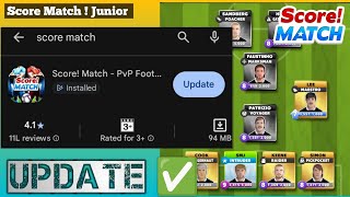 Score Match New Update 2026 🔥 | Latest Features, Gameplay Changes & Tips | Score Match ! Junior screenshot 5