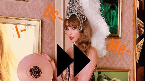 The life of a showgirl but every-time she mentions herself it skips to the next song