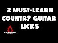 2 must learn country licks guitar lesson  backwoods guitar