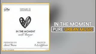 Bellah - In The Moment | Pure Urban Music
