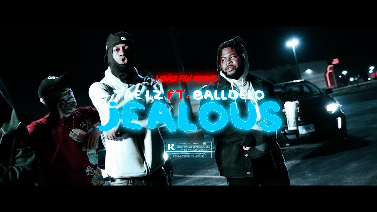 Tae Lz Ft. BallDelo - Jealous Video | Shot By @SavageFilms91