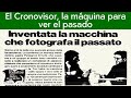 El Cronovisor | La máquina para ver el pasado | Relatos del lado oscuro