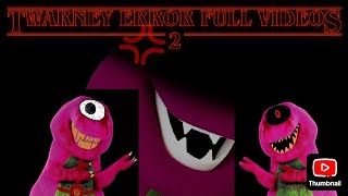 twarney error full videos 2