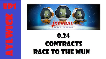Kerbal Space Program KSP Career 0.24 EP1 First Contracts