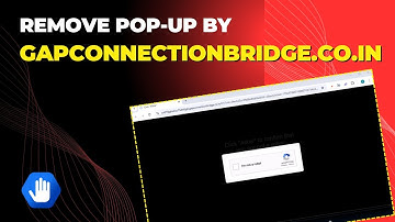Remove Gapconnectionbridge.co.in Scam Pop-up