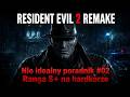 Nie idealny poradnik #02 | Jak wbić rangę S+ w Resident Evil 2 Remake