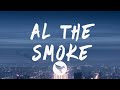 Tyla Yaweh - All The Smoke (Lyrics) Feat. Gunna & Wiz Khalifa