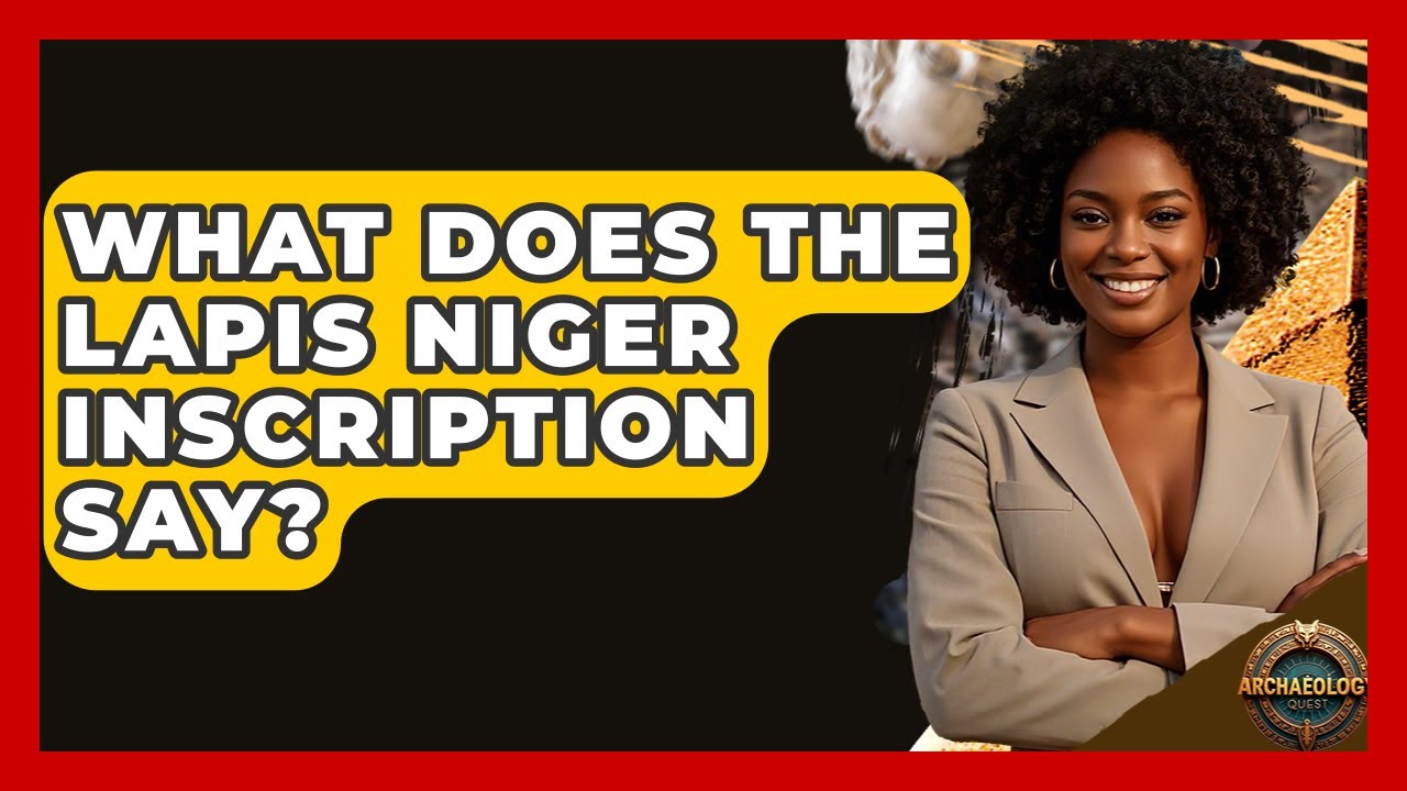 What Does The Lapis Niger Inscription Say? - Archaeology Quest