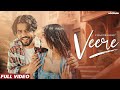VEERE Chandra Brar X MixSingh New Punjabi Songs 2023