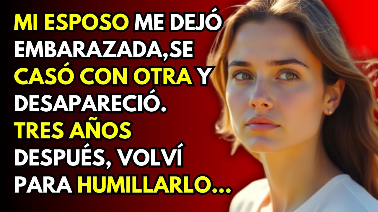 Mi esposo me dejó embarazada,se casó con otra y desapareció.Tres años después, volví para humillarlo