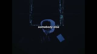 Somebody Else - The 1975 (WhatsApp Status)