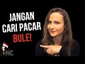 Mau berpacaran dengan bule ini nasehat dari cewek eropa