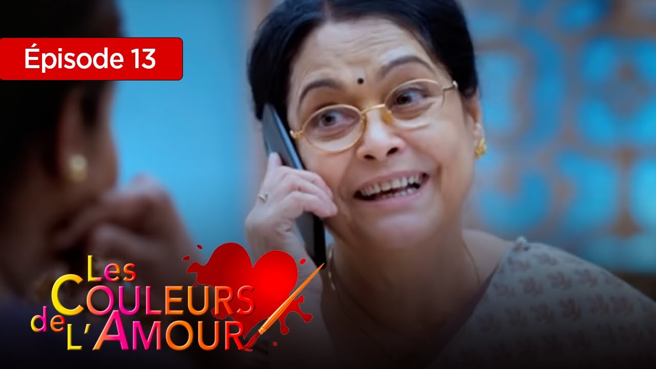 Les couleurs de l'amour Ep 13 Série complète en Français - YouTube