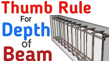 Thumb rule for the Depth of Beams |How to find Depth of Beam by Thumb rule|Depth of Cantilever Beam