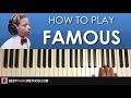 HOW TO PLAY - Mason Ramsey - Famous (Piano Tutorial Lesson)