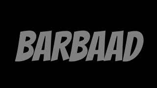 BARBAAD | SARI RAT NI SONA || RAFTAAR | AFSANA KHAN | AUDIO SONG | MP3 SONG | RS MUSIC LAB ||