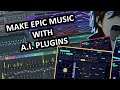 MAKE EPIC MUSIC WITH A.I. PLUGIN [ORB PRODUCER]