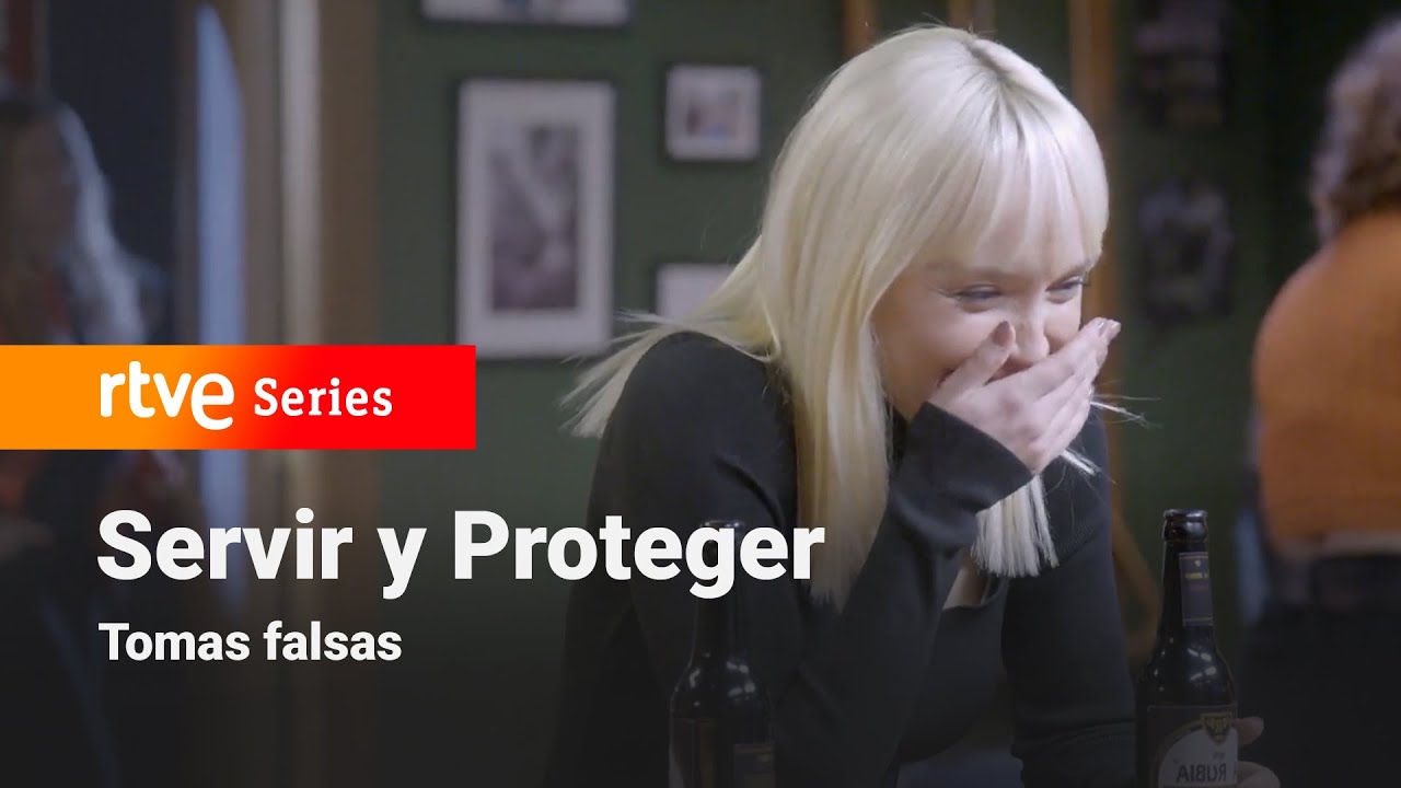 Servir y Proteger: Tomas falsas de la sexta temporada #ServiryProteger | RTVE Series