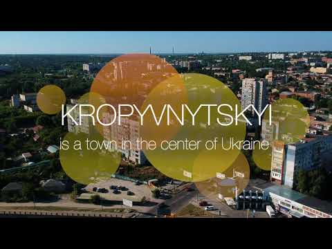 Kropyvnytskyi is a town in the centre of Ukraine