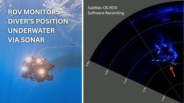 🤿ROV Monitors Diver’s Position Underwater via Sonar | 🎬SubNav OS Recording